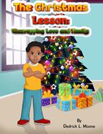 The Christmas Lesson: Unwrapping Love and Family