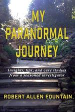 My Paranormal Journey