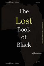 The Lost Book of Black: Second Legacy Edition