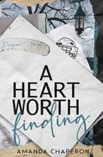 A Heart Worth Finding: Alternate Edition