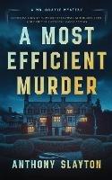 A Most Efficient Murder: A Mr. Quayle Mystery