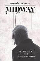 Midway of Light: Edward & Jennifer - Book 1