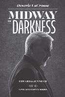 Midway of Darkness: Edward & Jennifer (Book 2)