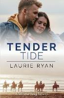 Tender Tide: A small town, oceanside romance series