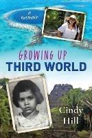 Growing Up Third World