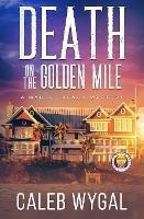 Death on the Golden Mile