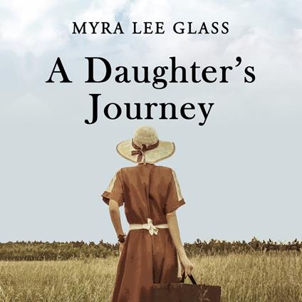 Daughter's Journey, A