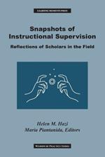 Snapshots of Instructional Supervision: Reflections of Scholars in the Field