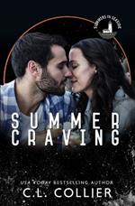 Summer Craving: Part of the Summers in Seaside Series