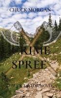 Crime Spree: A Buck Taylor Novel