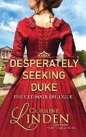 Desperately Seeking Duke: The Ultimate Epilogue