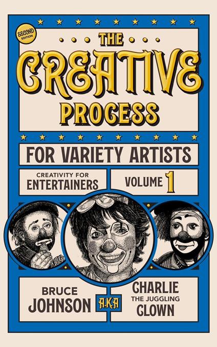 The Creative Process for Variety Artists