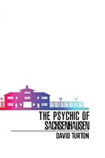 The Psychic of Sachsenhausen