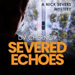 Severed Echoes