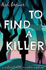 To Find a Killer