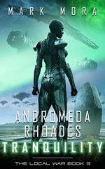 Andromeda Rhoades Tranquility