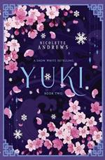 Yuki: A Snow White Retelling