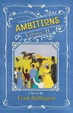 Ambitions: Volume II