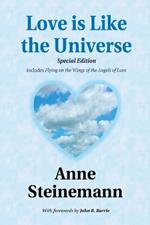 Love is Like the Universe: Special Edition