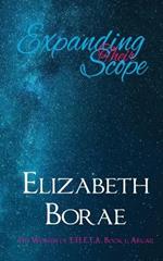 Expanding Their Scope: The Women of T.H.E.T.A. Book 1: Abigail