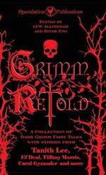 Grimm Retold