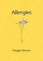 Allergies: Poems on Grieving and Loving