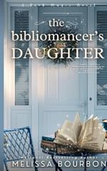 The Bibliomancer's Daughter