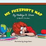 Ms. Fuzzburt's Nap