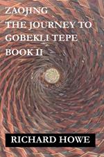 Zaojing - The Journey to Gobekli Tepe