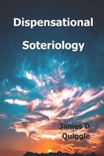 Dispensational Soteriology