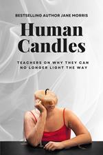 Human Candles