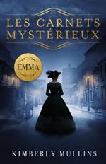 Les Carnets Mysterieux Emma