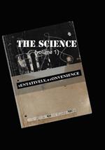 THE SCIENCE (volume 1)