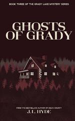 Ghosts of Grady