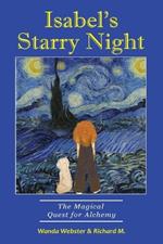 Isabel's Starry Night, The Magical Quest for Alchemy