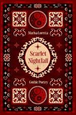 Scarlet Nightfall: Gothic Poetry