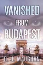 Vanished From Budapest