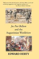 Jus Post Bellum and the Augustinian Worldview