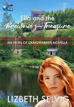 Ella and the Brownie's Treasure: An Heirs of Craigwarren Novella