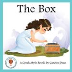 The Box: A Greek Myth Retold