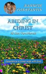 Abiding in Christ: 30-day Devotional