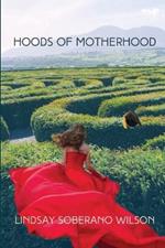 Hoods of Motherhood: A Collection of Poems