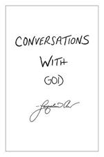 Conversations With God