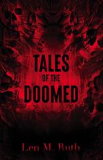 Tales of the Doomed