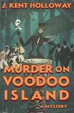 Murder on Voodoo Island