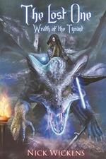 The Lost One: Wrath of the Tyrant