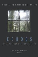 Echoes: An Anthology of Short Fiction