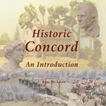 Historic Concord; An Introduction
