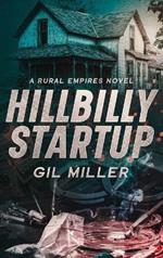 Hillbilly Startup: A Rural Empires Novel