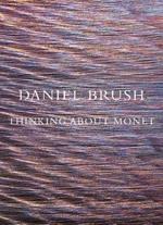 Daniel Brush: Thinking about Monet